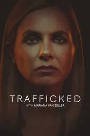 Trafficked with Mariana van Zeller tv show poster