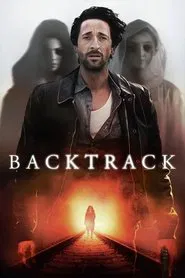 Backtrack movie poster