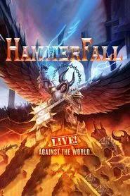 Hammerfall: Live Against The World movie poster