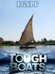 Tough Boats: Journey Down the Nile movie poster