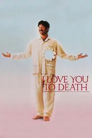I Love You to Death movie poster