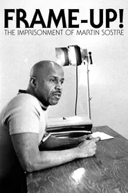 Frame-up! The Imprisonment of Martin Sostre movie poster