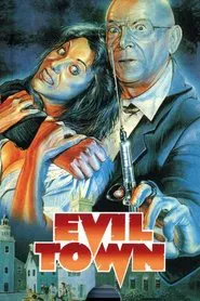 Evil Town movie poster