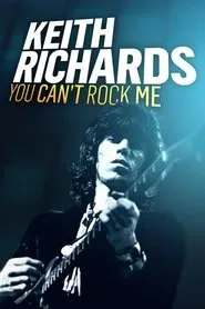 Poster do filme Keith Richards: You Can't Rock Me