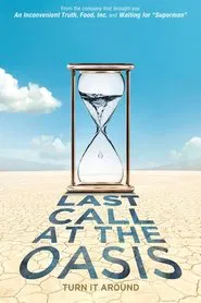 Last Call at the Oasis movie poster