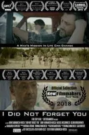 I Did Not Forget You movie poster
