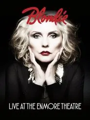 Poster do filme Blondie - Live at The Enmore Theatre