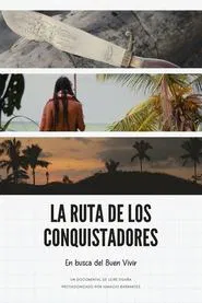 Poster do filme The Route of the Conquerors