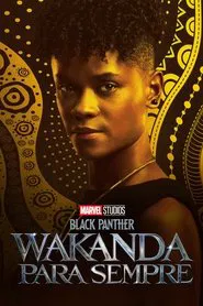 Poster do filme Pantera Negra: Wakanda para Sempre