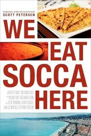 We Eat Socca Here movie poster