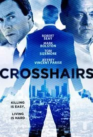 Crosshairs movie poster