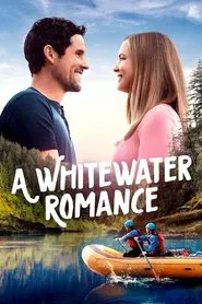 Poster do filme A Whitewater Romance