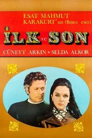 İlk ve Son movie poster
