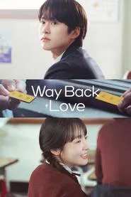 Way Back Love tv show poster