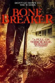 Bone Breaker movie poster