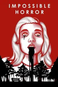 Poster do filme Impossible Horror