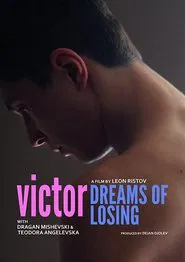 Victor Dreams of Losing movie poster