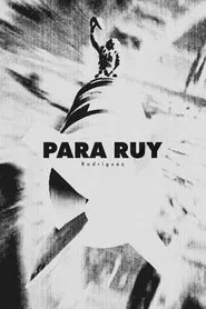 Para Ruy Rodríguez movie poster