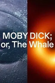 MOBY DICK; or, The Whale movie poster