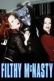Filthy McNasty movie poster
