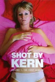 Shot By Kern tv show poster