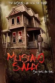 Mustang Sally's Horror House movie poster