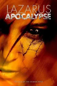 Lazarus: Apocalypse movie poster