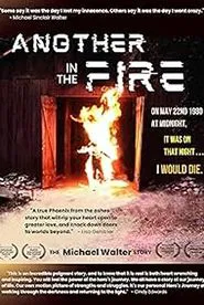 Another in the Fire movie poster
