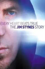 Every Heart Beats True: The Jim Stynes Story movie poster