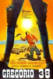 Gregório 38 movie poster