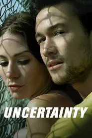 Uncertainty movie poster