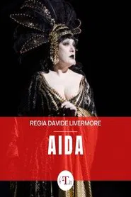 Poster do filme Aida - Teatro dell'Opera di Roma