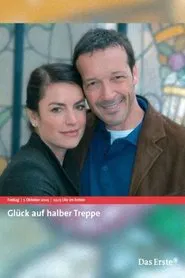 Glück auf halber Treppe movie poster