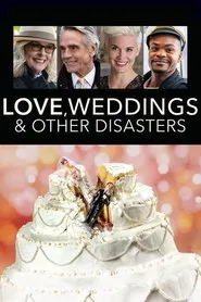Love, Weddings & Other Disasters movie poster