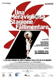 Una meravigliosa stagione fallimentare movie poster