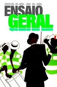 Ensaio Geral movie poster