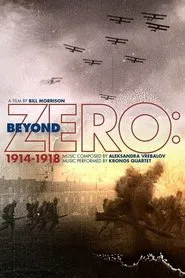 Poster do filme Beyond Zero: 1914-1918