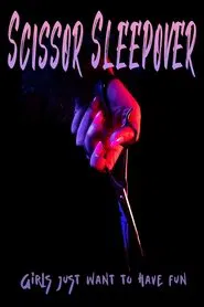 Scissor Sleepover movie poster