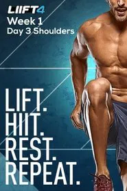 LIIFT4 Week 1 Day 3 Shoulders movie poster