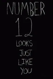 Poster do filme Number 12 Looks Just Like You