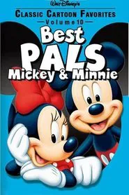 Classic Cartoon Favorites, Vol. 10 - Best Pals - Mickey & Minnie movie poster