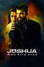 Joshua Imai Pol Kaakha movie poster