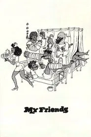 My Friends movie poster