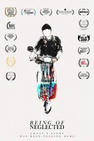 Being of Neglected movie poster