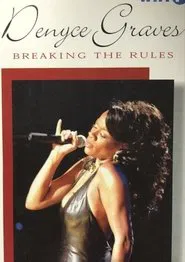 Denyce Graves | Breaking the Rules movie poster