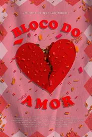Bloco do Amor movie poster