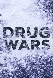 Drug Wars tv show poster