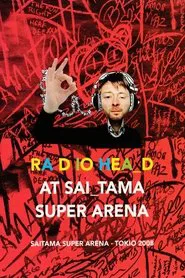 Radiohead: Live at Saitama Super Arena 2008 movie poster
