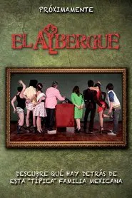 El Albergue tv show poster
