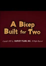 A Bicep Built for Two movie poster